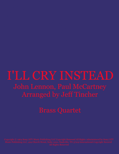 I'll Cry Instead (arr. Jeff Tincher)