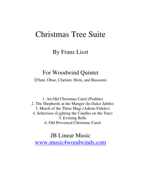 Franz Liszt "Christmas Tree Suite" for Woodwind Quintet (arr. John Gibson)