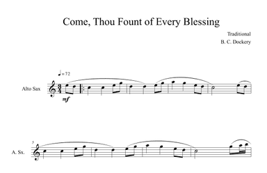 Come, Thou Fount of Every Blessing (Alto Sax Solo) (arr. B. C. Dockery)