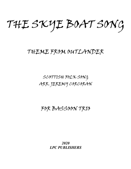 The Skye Boat Song for Bassoon Trio (arr. Jeremy Corcoran)