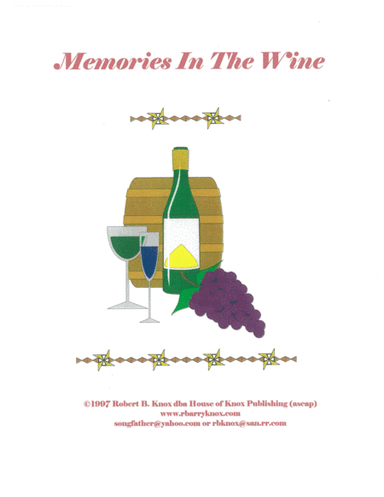 Memories In The Wine