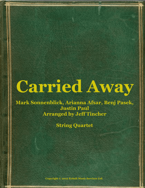 Carried Away (arr. Jeff Tincher)