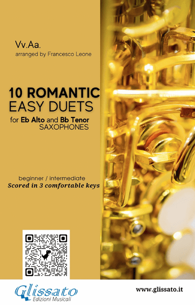 10 Romantic Easy duets for Eb Alto and Bb Tenor Saxes (arr. Francesco Leone)