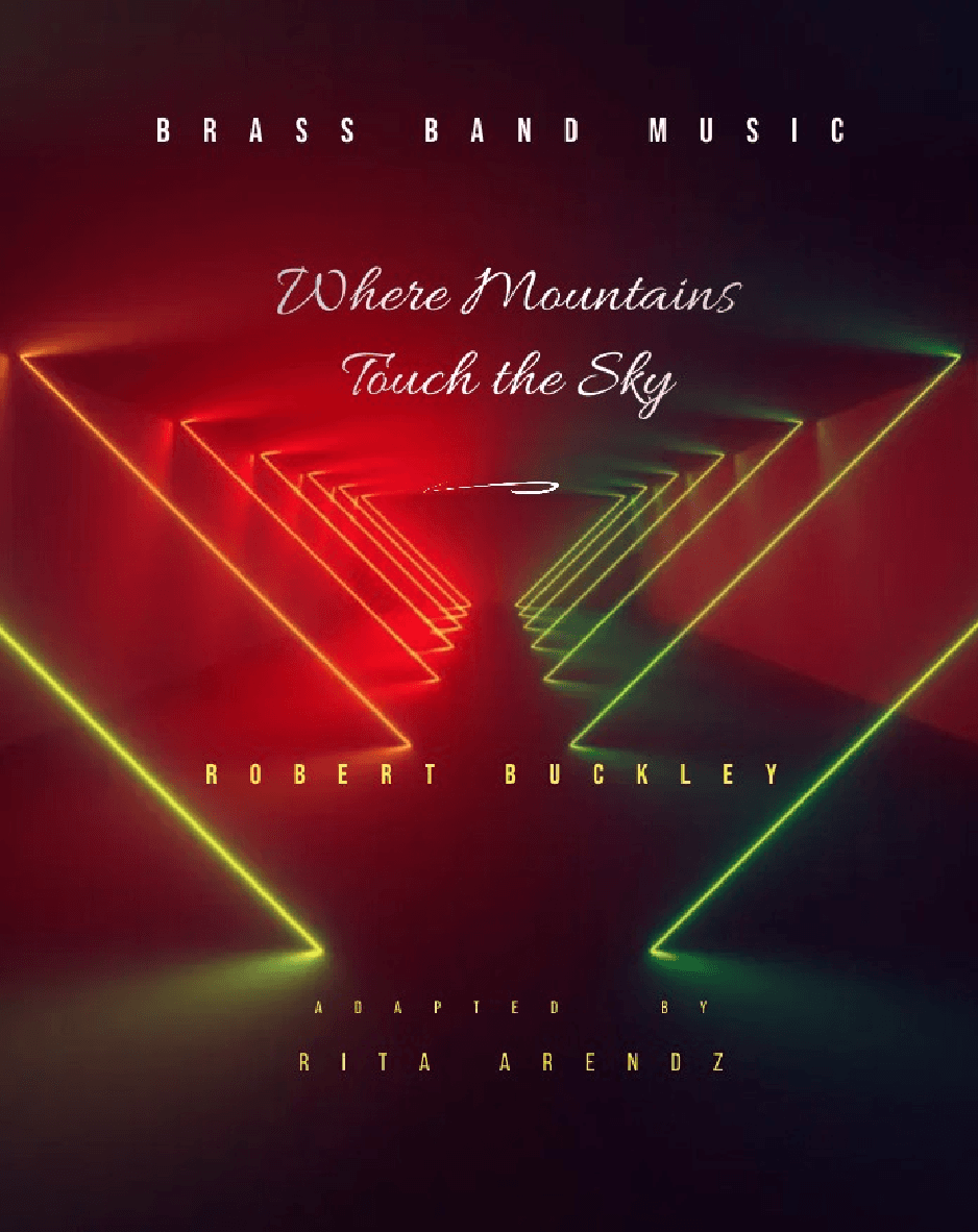 Where Mountains Touch The Sky (arr. Rita Arendz)