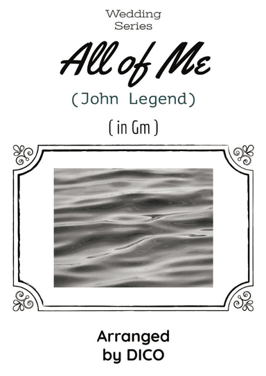 All Of Me (arr. Dico)