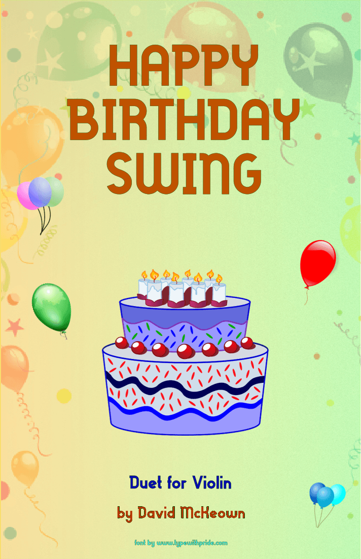 Happy Birthday Swing, for Violin Duet (arr. David McKeown)