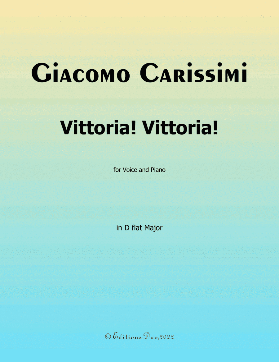 Vittoria! Vittoria! by Carissimi, in D flat Major (arr. Editions Dao)