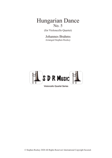 Hungarian Dance No.5 for Violoncello Quartet (arr. Stephen Rockey)