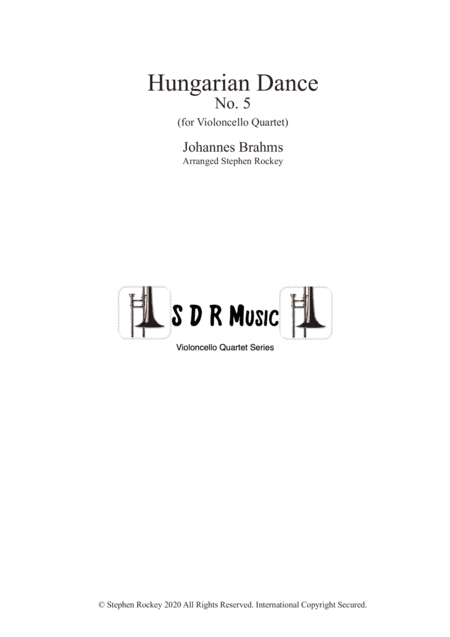 Hungarian Dance No.5 for Violoncello Quartet (arr. Stephen Rockey)