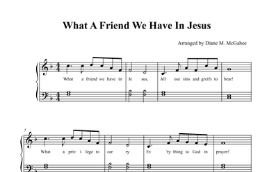 What A Friend We Have In Jesus (arr. Arranged by Diane M. McGahee)