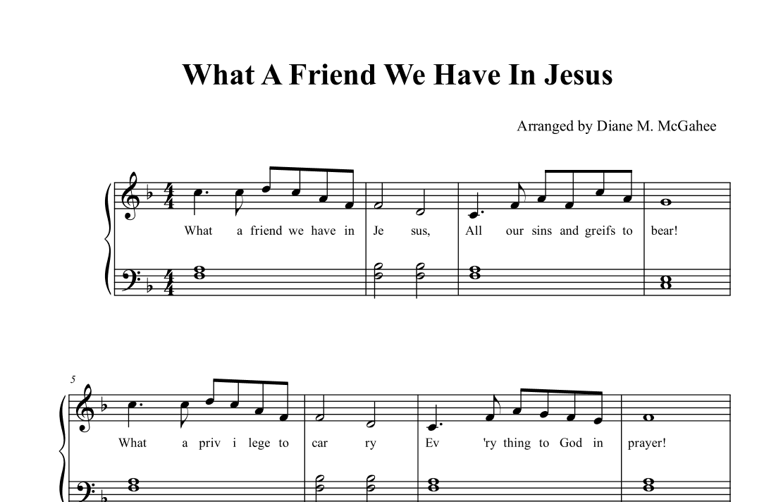 What A Friend We Have In Jesus (arr. Arranged by Diane M. McGahee)