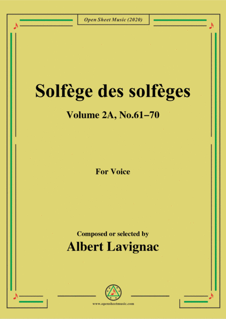 Lavignac-Solfège des solfèges,Volume 2A,No.61-70,for Voice (arr. MSM)