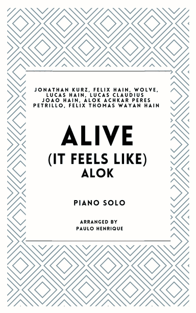 Alive (it Feels Like) (arr. Paulo Henrique)