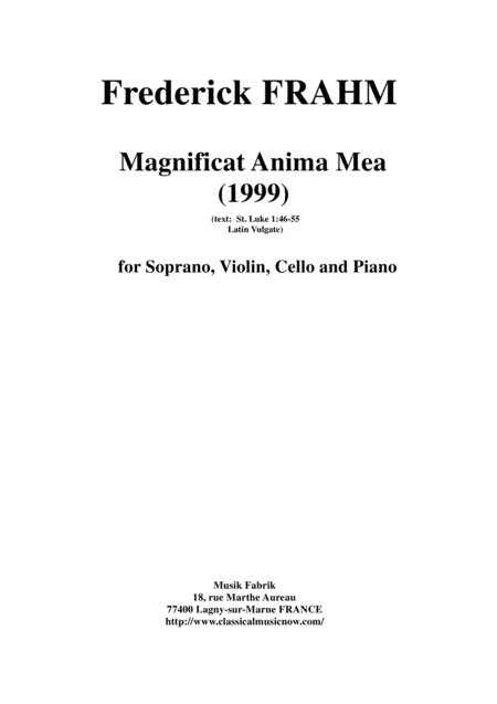 Frederick Frahm: Magnificat Anima Mea for soprano, violin, cello and piano
