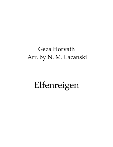 Elfenreigen (arr. Nick Lacanski)