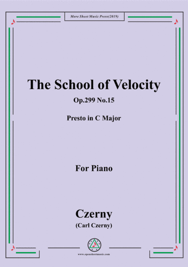 Czerny-The School of Velocity,Op.299 No.15,Presto in C Major,for Piano (arr. MSM)