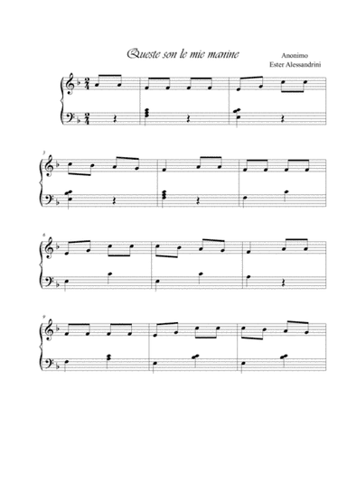 These are my little hands (queste son le mie manine) (arr. Ester Alessandrini)