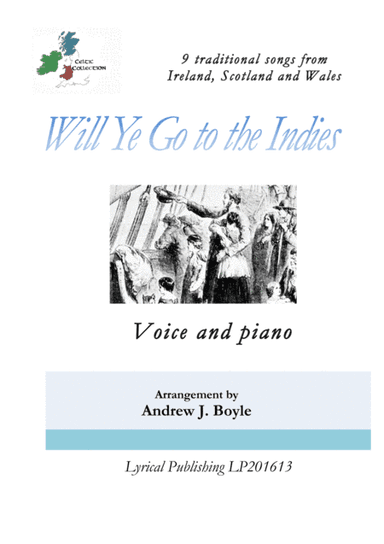 Will Ye Go to the Indies (arr. Lyrical Publishing)