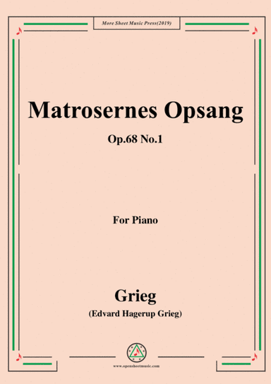 Grieg-Matrosernes Opsang Op.68 No.1,for Piano (arr. MSM)