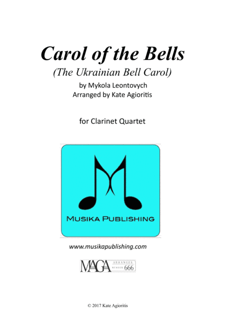 Carol of the Bells (Ukrainian Bell Carol) - for Clarinet Quartet (arr. Kate Agioritis)