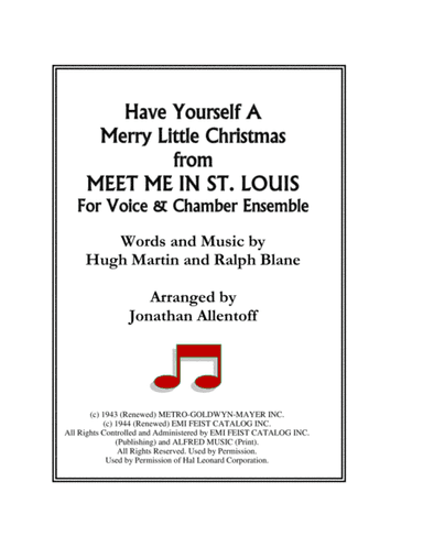 Have Yourself A Merry Little Christmas  from MEET ME IN ST. LOUIS (arr. Jonathan Allentoff)