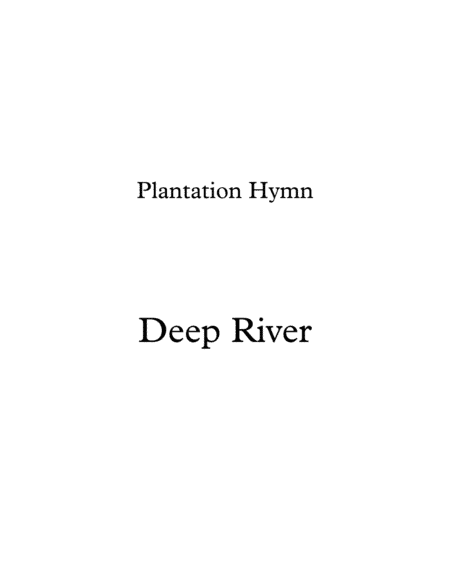 Deep River (arr. Mike Porcel)