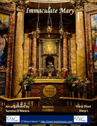 Immaculate Mary (Lourdes Hymn), Harp I (arr. Serena O’Meara)