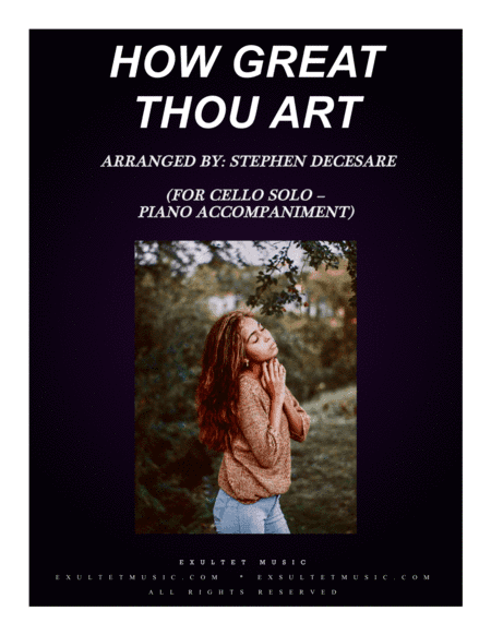 How Great Thou Art (for Cello Solo - Piano accompaniment) (arr. Stephen DeCesare)