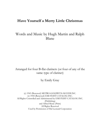 Have Yourself A Merry Little Christmas  from MEET ME IN ST. LOUIS (arr. Emily Gray)