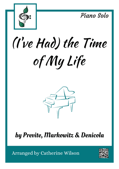 (i've Had) The Time Of My Life (arr. Arranged by Catherine Wilson)