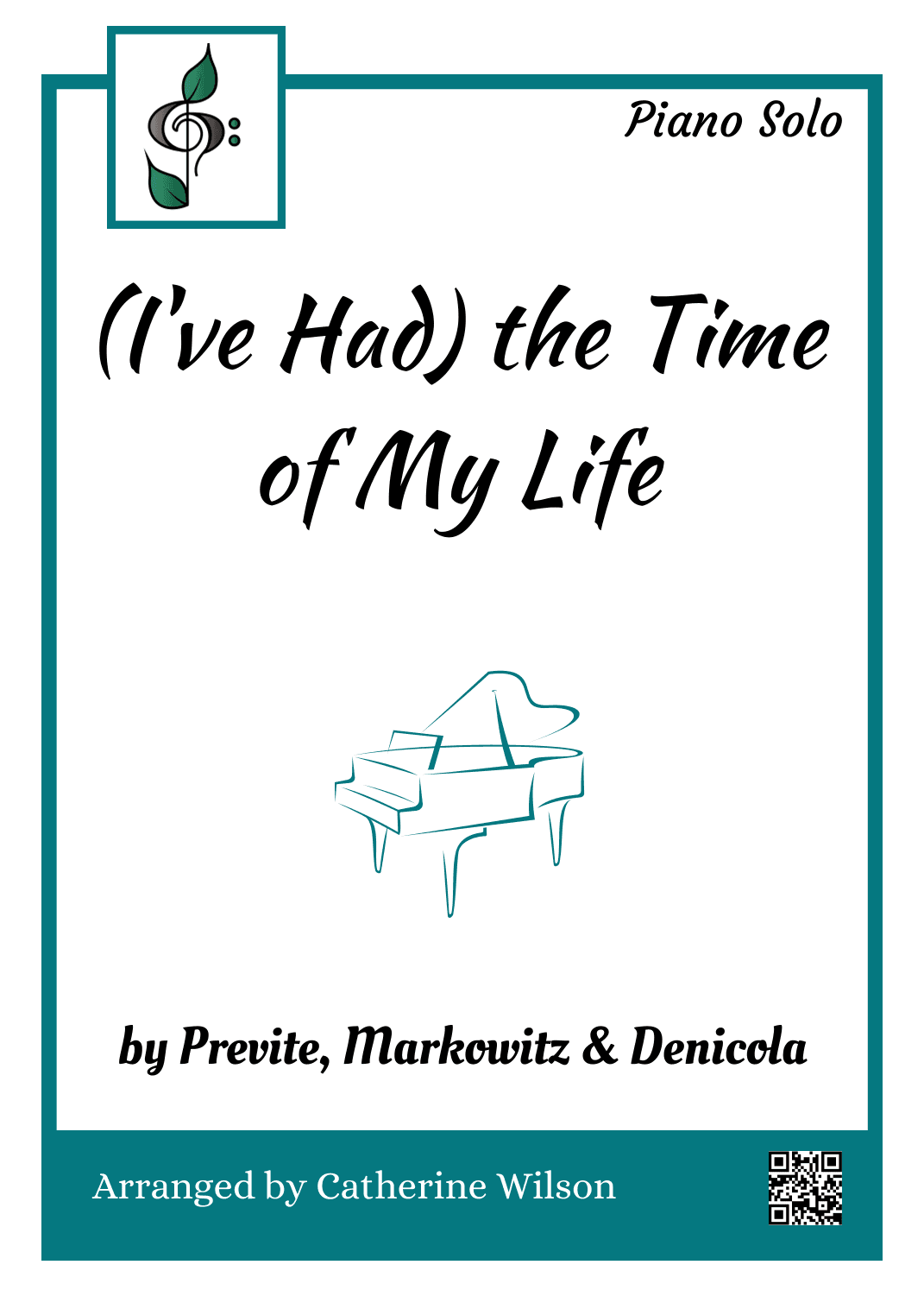 (i've Had) The Time Of My Life (arr. Arranged by Catherine Wilson)