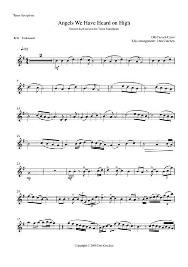 Tenor Saxophone - "Angels We Have Heard On High" - smooth jazz version (arr. Dan Cutchen)