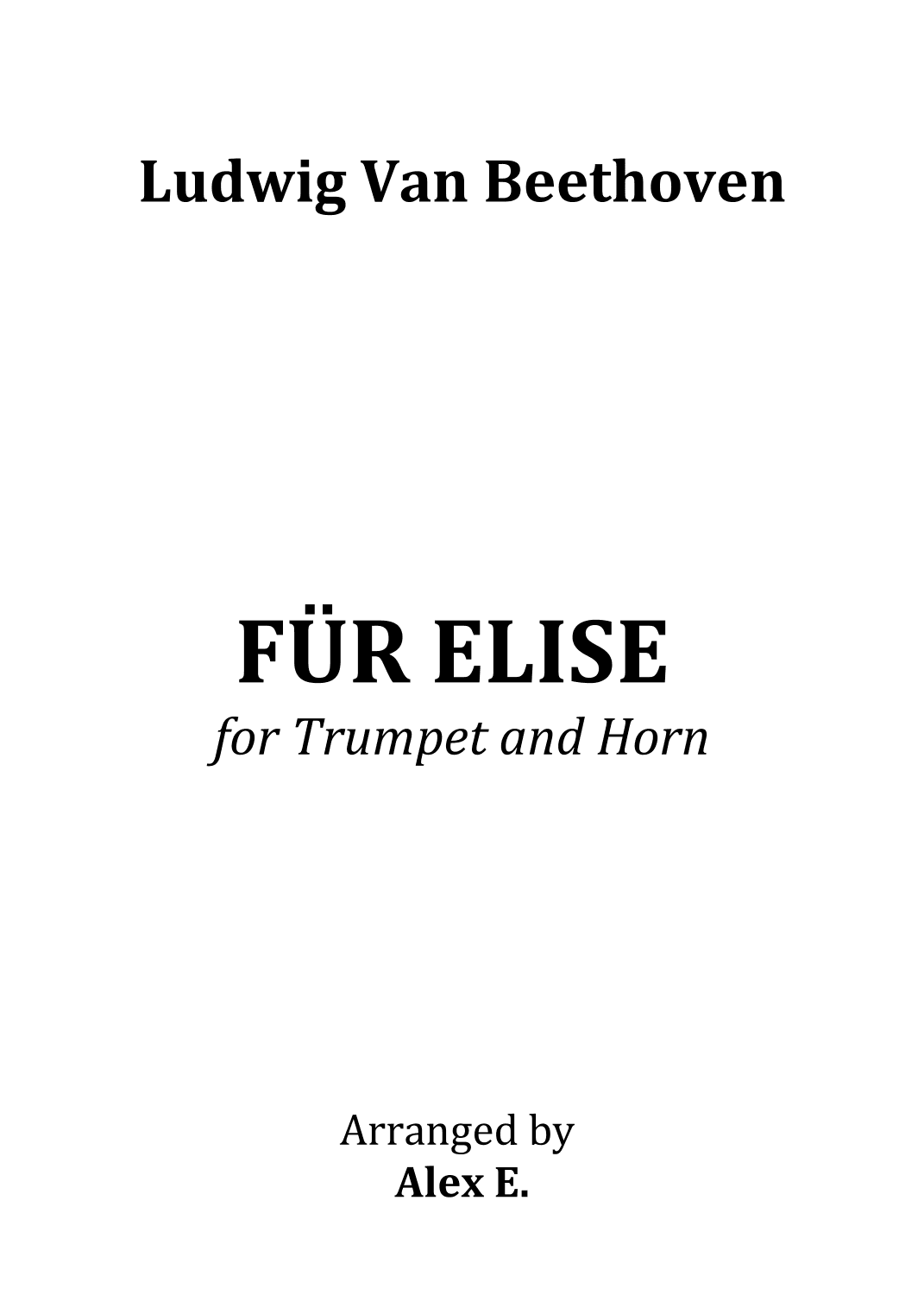Für Elise - for Trumpet and Horn (arr. Alex E.)