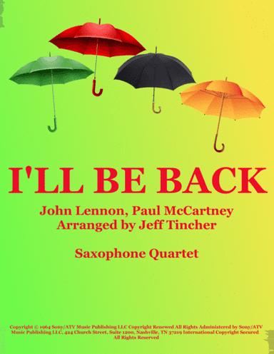 I'll Be Back (arr. Jeff Tincher)