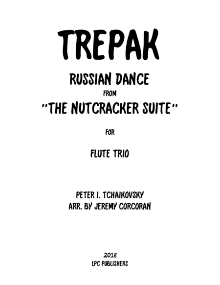 Trepak from The Nutcracker Suite for Three Flutes (arr. Jeremy Corcoran)