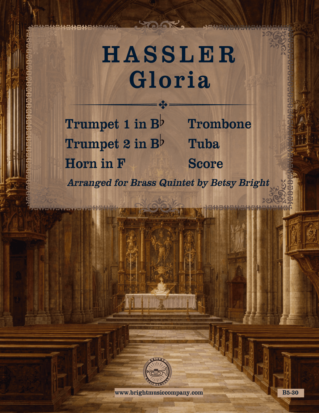 Hassler Gloria for Brass Quintet (arr. Betsy Bright)