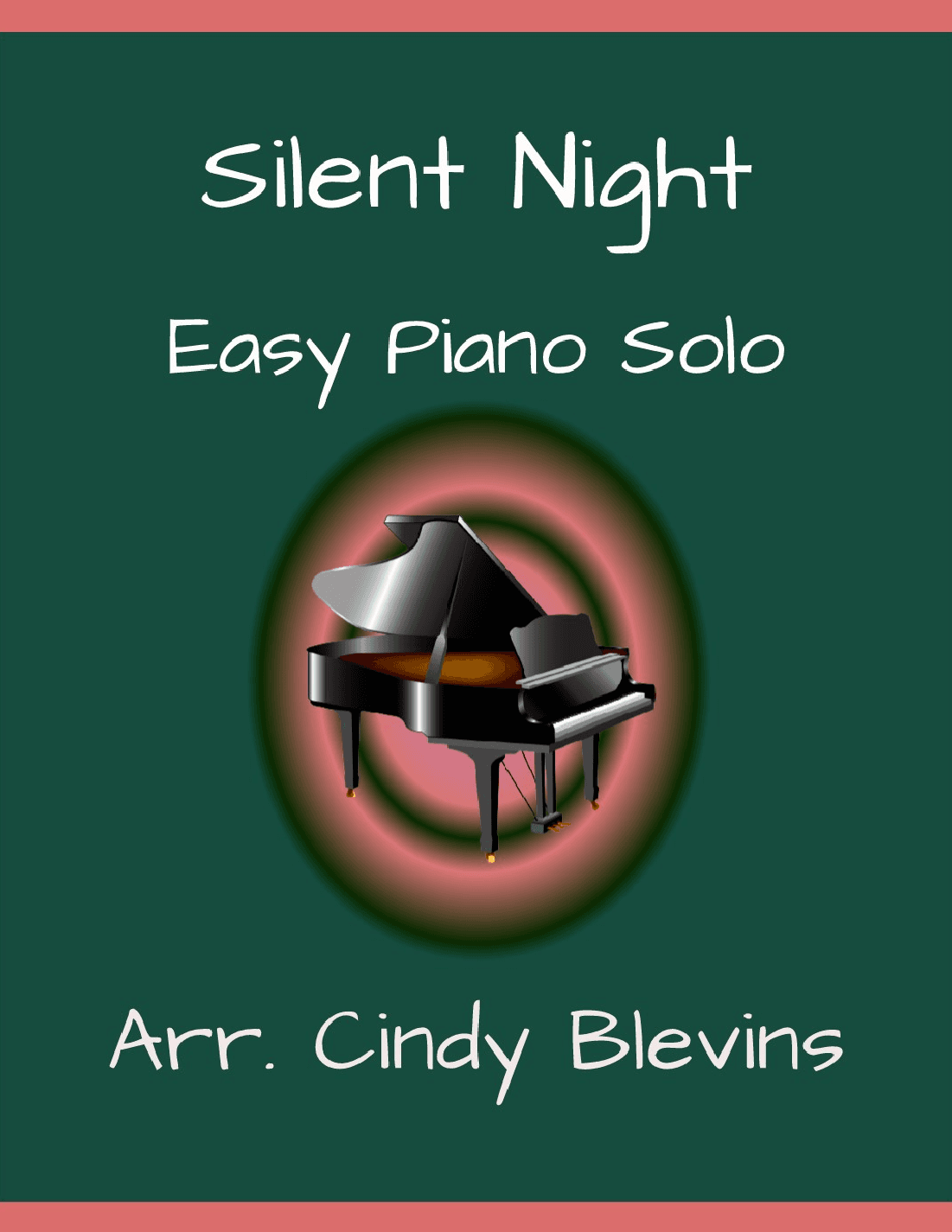Silent Night, Easy Piano Solo (arr. Cindy Blevins)