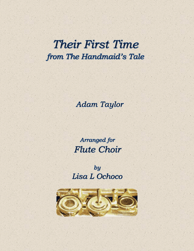 Their First Time (arr. Lisa L Ochoco)