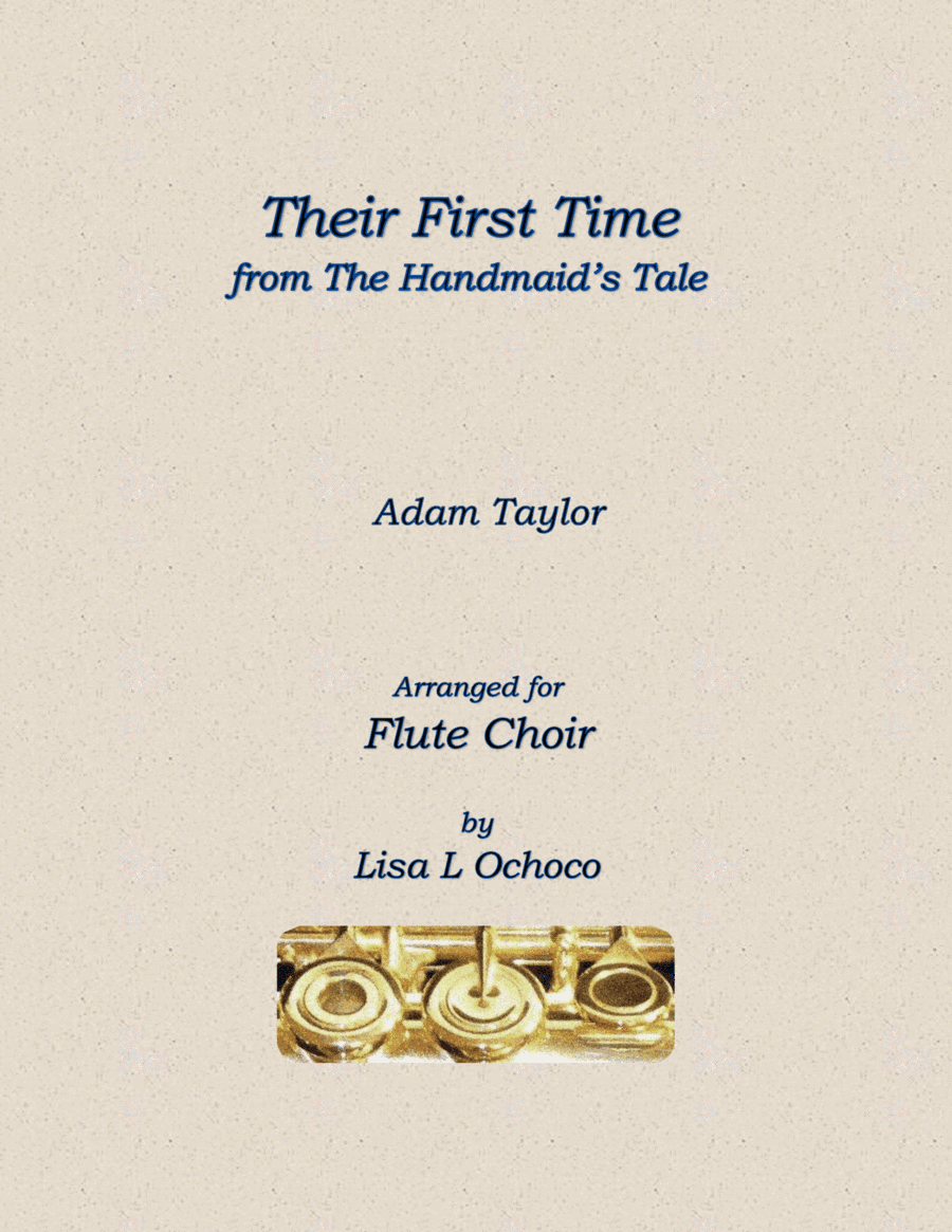 Their First Time (arr. Lisa L Ochoco)