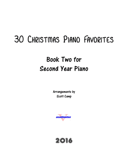 30 Christmas Piano Favorites for Second Year Piano (arr. Scott Camp)