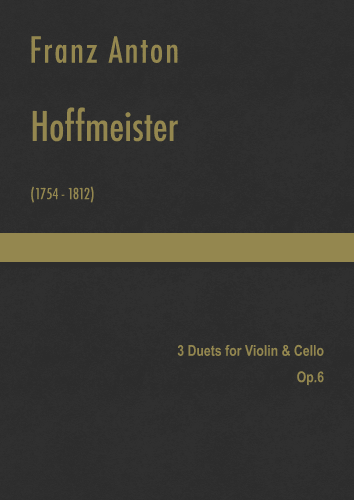 Hoffmeister - 3 Duets for Violin & Cello, Op.6 (arr. J.G. Cucó Barber)