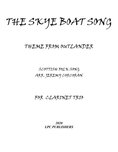 The Skye Boat Song for Clarinet Trio (arr. Jeremy Corcoran)