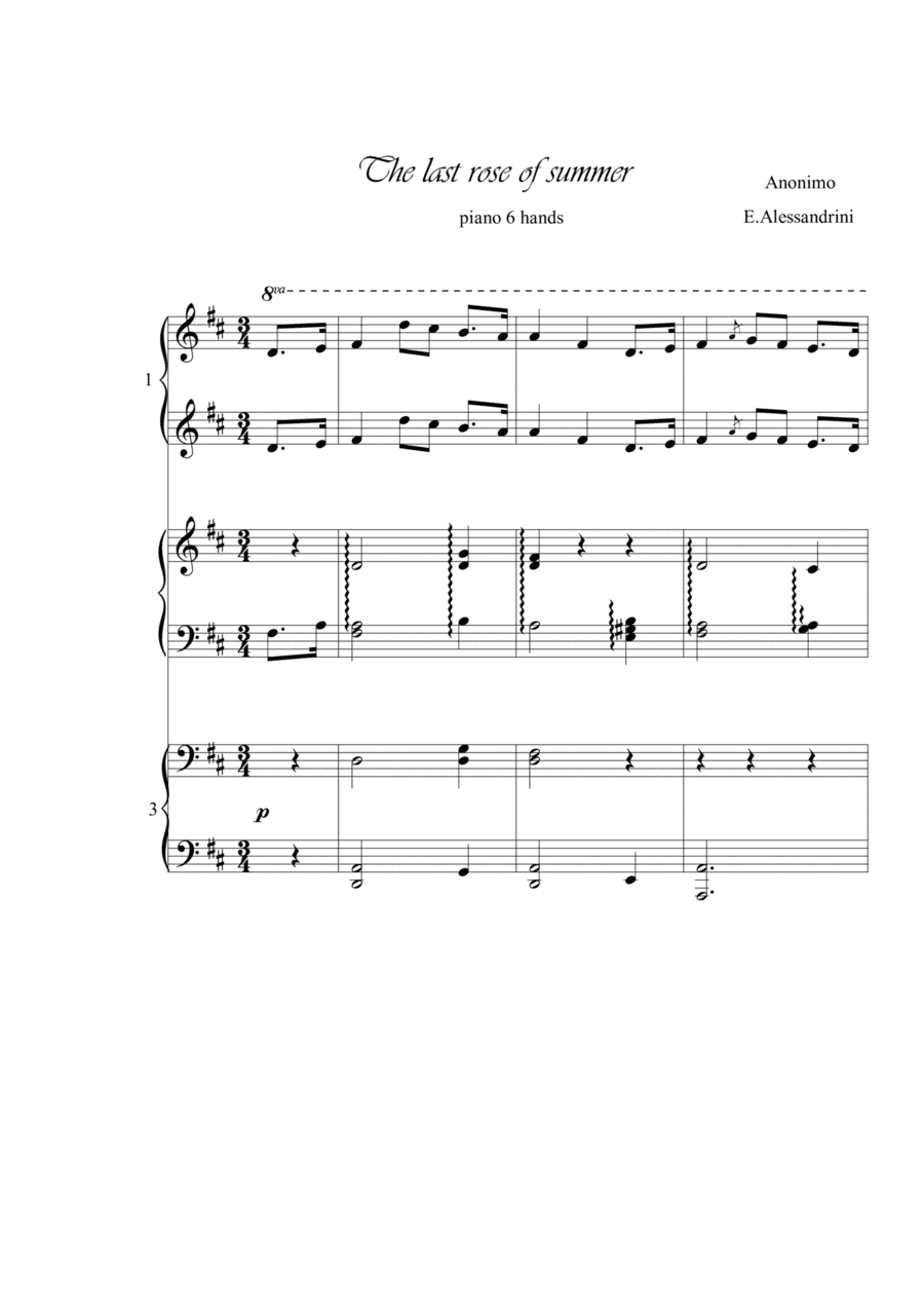 The last rose of Summer. Piano 6 hands (arr. Ester Alessandrini)