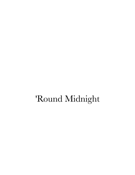 'Round Midnight (arr. Evan Wright)