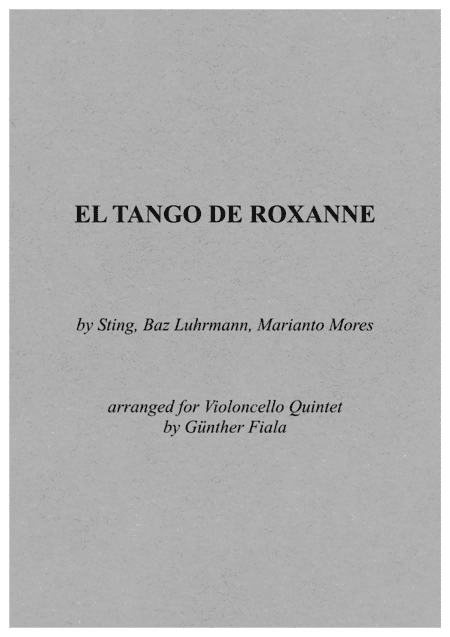 El Tango De Roxanne (arr. Günther Fiala)