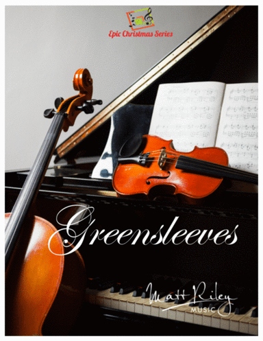 Greensleeves (arr. Matt Riley)