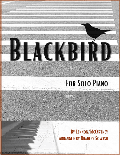 Blackbird (arr. Bradley Sowash)