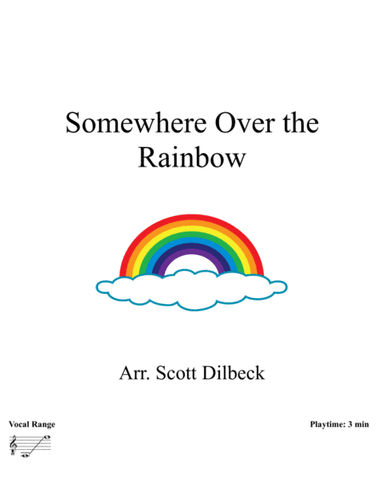 Over The Rainbow (arr. Scott Dilbeck)
