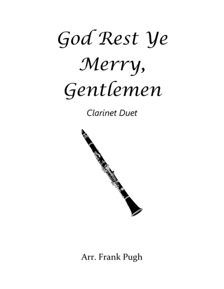 God Rest Ye Merry, Gentlemen clarinet duet (arr. Frank Pugh)
