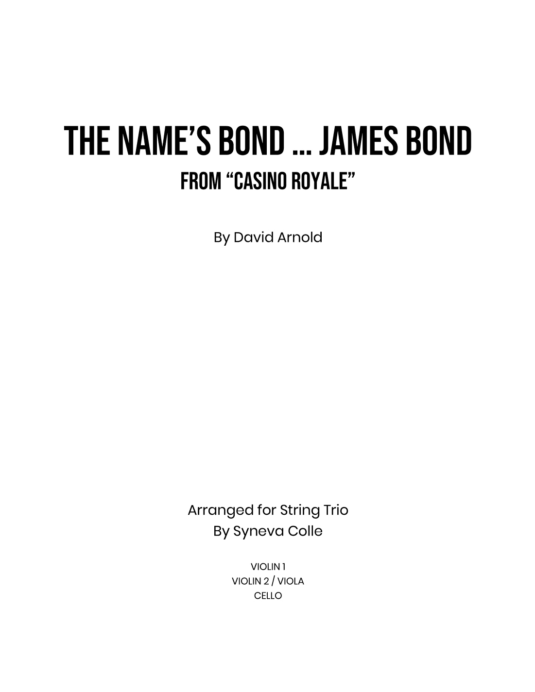 The Name's Bond... James Bond (arr. Syneva Colle)